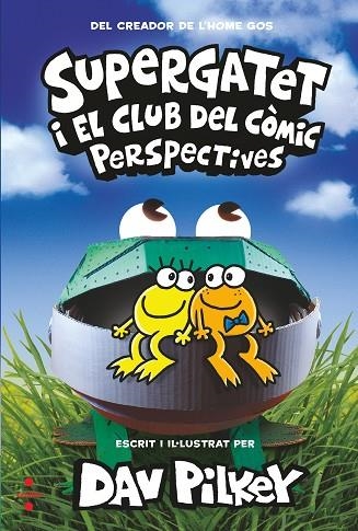 SUPERGATET 02 SUPERGATET I EL CLUB DELCOMIC PERSPECTIVES | 9788466150750 | DAV PILKEY
