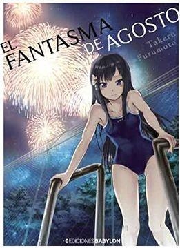 EL FANTASMA DE AGOSTO | 9788418612046 | TAKERU FURUMOTO