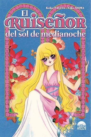 EL RUISEÑOR DEL SOL DE MEDIANOCHE | 9788418776717 | KEIKO NAGITA & YOKO SHIMA