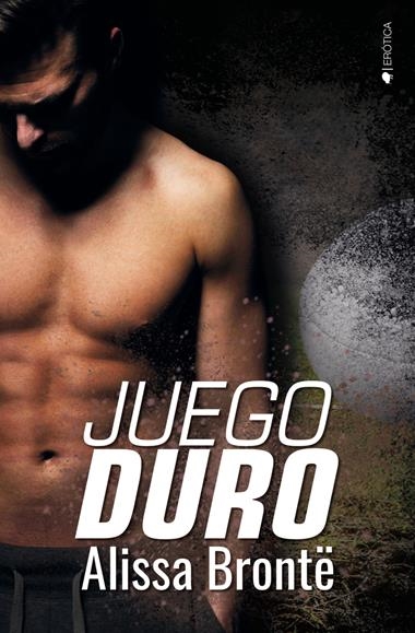 JUEGO DURO | 9788419147059 | ALISSA BRONTE