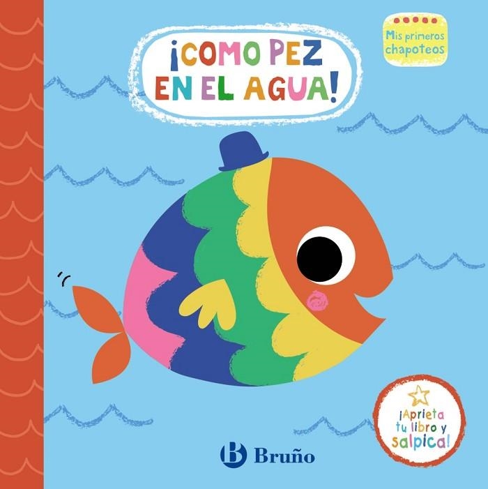 COMO PEZ EN EL AGUA! | 9788469665411 | KAY VINCENT