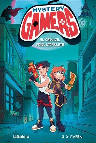 MYSTERY GAMERS 01 EL CASO DEL PIXEL ESCARLATA | 9788424671556 | J X AVERN