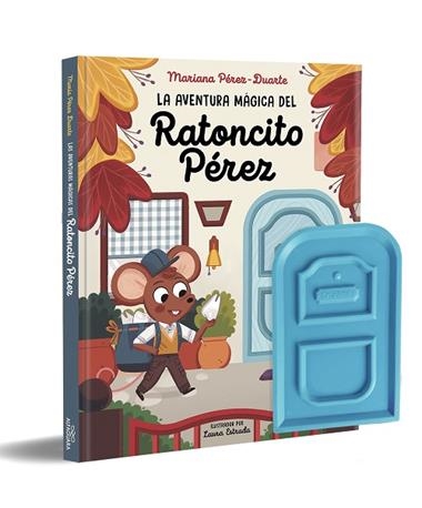 LA AVENTURA MAGICA DEL RATONCITO PEREZ | 9788420459288 | MARIANA PEREZ-DUARTE