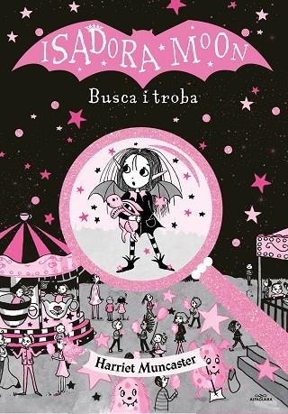 BUSCA I TROBA A LA ISADORA MOON | 9788418915383 | HARRIET MUNCASTER