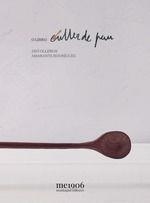 O LIBRO CULLER DE PAN | 9788472121874 | JAVI OLLEROS & AMARANTA RODRIGUEZ