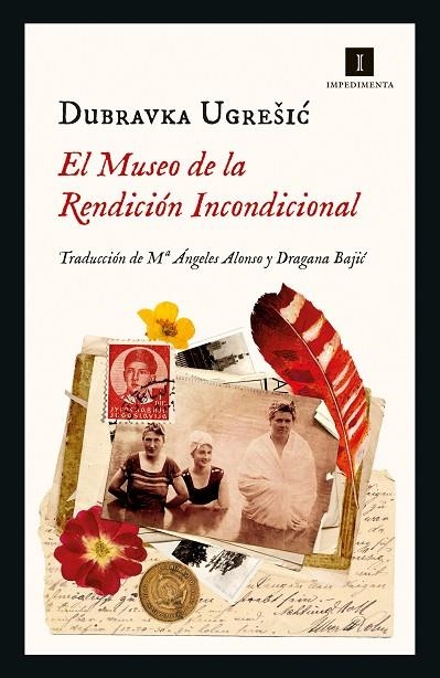 El Museo de la  Rendición Incondicional | 9788418668401 | DUBRAVKA UGRESIC