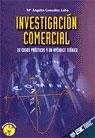 INVESTIGACION COMERCIAL 22 CASOS PRACTICOS | 9788473562584 | GONZALEZ LOBO, M.ANGELES