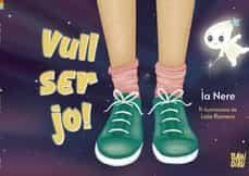 Vull ser jo! | 9788419106773 | LA NERE