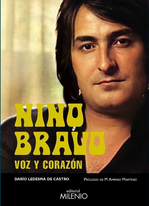 NINO BRAVO | 9788497439558 | DARIO LEDESMA DE CASTRO