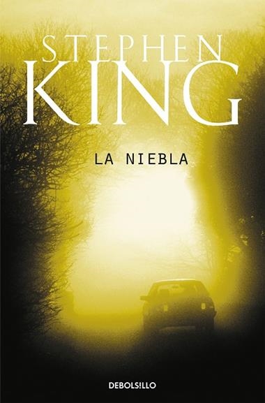 LA NIEBLA | 9788483468012 | STEPHEN KING