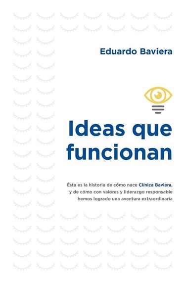 Ideas que funcionan | 9788498755282 | Eduardo Baviera