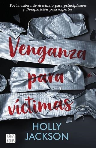 Venganza para víctimas | 9788408254362 | Holly Jackson