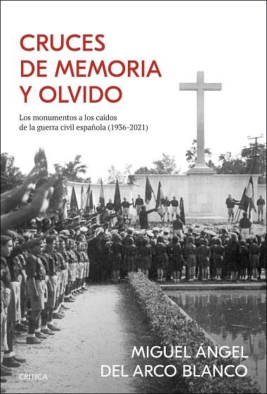 Cruces de memoria y olvido | 9788491993285 | Miguel Ángel del Arco