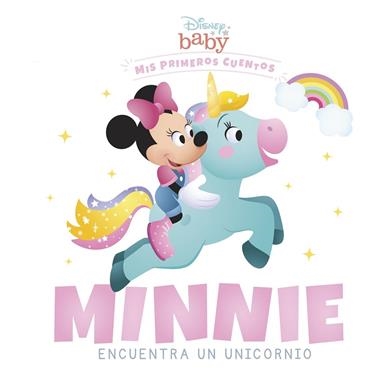 Disney Baby Minnie encuentra un unicornio | 9788418939228 | Disney