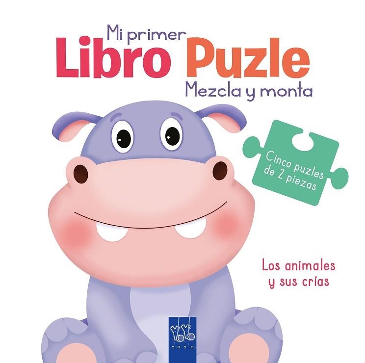 Los animales y sus crias | 9788408251996 | YOYO