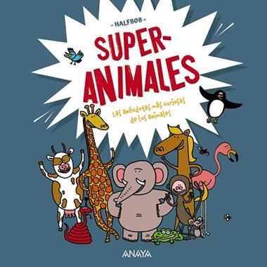 SUPERANIMALES | 9788469890769 | HALFBOB