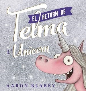 EL RETORN DE LA TELMA | 9788448951832 | AARON BLABEY