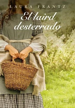 El laird desterrado | 9788417626631 | LAURA FRANTZ