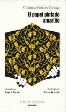 El papel pintado amarillo | 9788412354157 | Charlotte Perkins Gilman