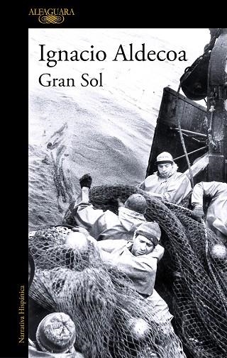GRAN SOL | 9788420462936 | IGNACIO ALDECOA