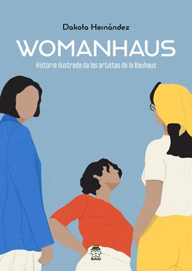 WOMANHAUS | 9788418667251 | DAKOTA HERNÁNDEZ