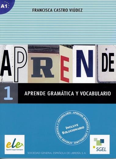 APRENDE GRAMÁTICA Y VOCABULARIO 01 | 9788497781176 | FRANCISCA CASTRO