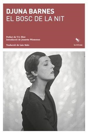 EL BOSC DE LA NIT | 9788412457582 | DJUNA BARNES