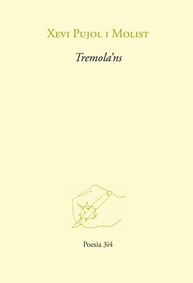 TREMOLA'NS | 9788417469467 | XEVI PUJOL I MOLIST