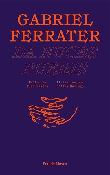 DA NUCES PUERIS | 9788412499711 | GABRIEL FERRATER I SOLER
