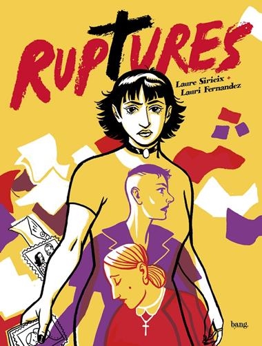 RUPTURES | 9788413714394 | LAURA SIRIEIX & LAURI FERNANDEZ