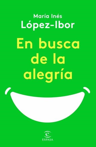 En busca de la alegría | 9788467065497 | María Inés López-Ibor