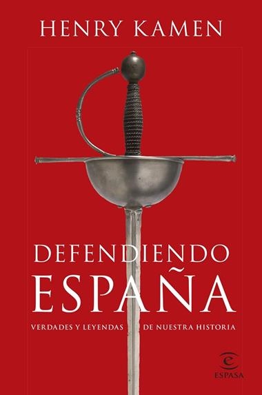 Defendiendo España | 9788467064865 | Henry Kamen
