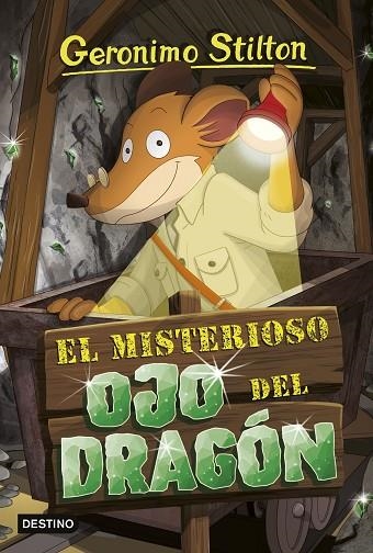 El misterioso Ojo del Dragón | 9788408250999 | Gerónimo Stilton