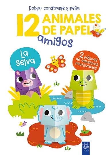 DOBLA CONSTRUYE Y PEGA 12 ANIMALES DE PAPEL La selva | 9788408251750 | YOYO