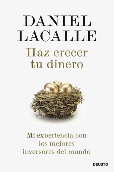 Haz crecer tu dinero | 9788423433629 | Daniel Lacalle
