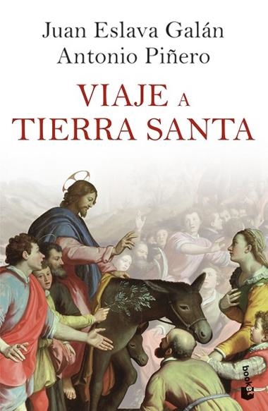 Viaje a Tierra Santa | 9788408257509 | Juan Eslava Galán