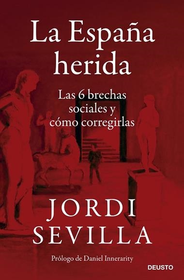 La España herida | 9788423433650 | Jordi Sevilla
