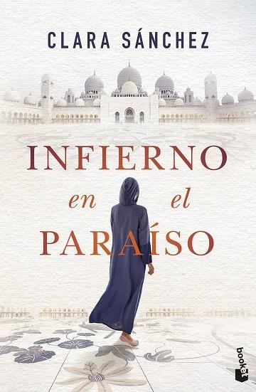 Infierno en el paraíso | 9788408257561 | Clara Sánchez