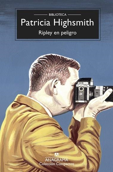 RIPLEY EN PELIGRO | 9788433961112 | PATRICIA HIGHSMITH