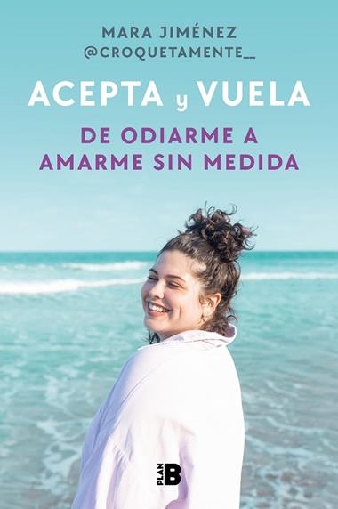 ACEPTA Y VUELA | 9788418051524 | MARA JIMENEZ @CROQUETAMENTE
