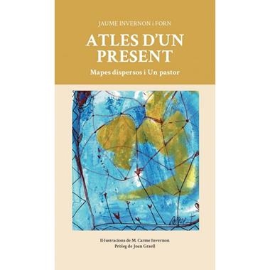 ATLES D'UN PRESENT | 9788412467130 | JAUME INVERNON I FORN & M. CARME INVERNON