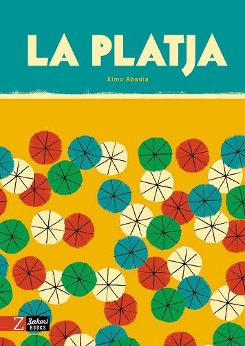 LA PLATJA | 9788418830440 | XIMO ABADÍA