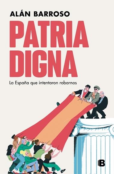 PATRIA DIGNA | 9788466672085 | ALAN BARROSO