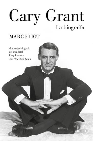CARY GRANT LA BIOGRAFIA | 9788426423412 | MARC ELIOT