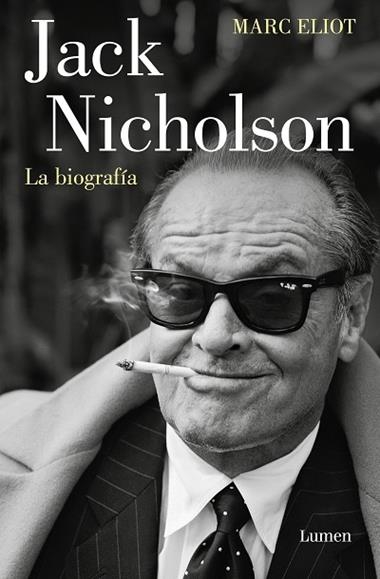 JACK NICHOLSON LA BIOGRAFIA | 9788426423429 | Marc Eliot