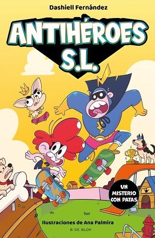 ANTIHEROES S.L. 03 | 9788418688539 | DASHIELL FERNANDEZ PENA