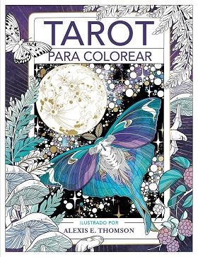 TAROT PARA COLOREAR | 9788401029141 | ALEXIS E. THOMSON