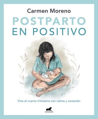 POSTPARTO EN POSITIVO | 9788418620546 | CARMEN MORENO