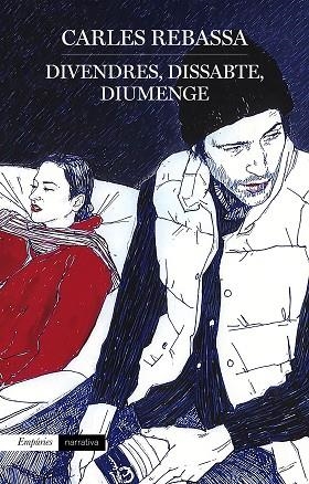 Divendres dissabte diumenge | 9788418833441 | Carles Rebassa