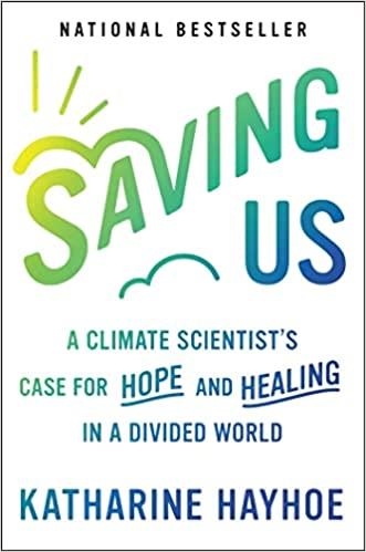 SAVING US | 9781982143831 | KATHARINE HAYHOE